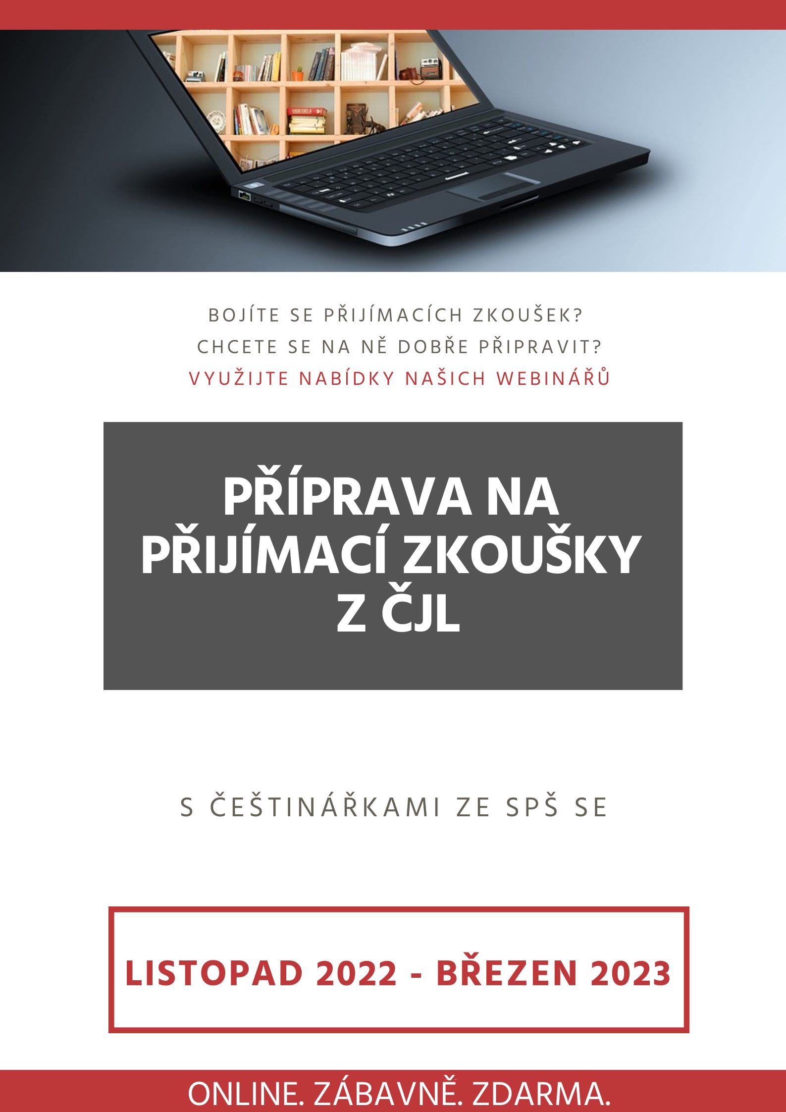 f0867120f768ceaf912b558a227dc5f8a612f1af - Listopad 2022 – březen 2023: Příprava na přijímací zkoušky pro ZŠ – webináře